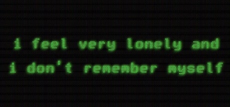 i feel very lonely and i don't remember myself game banner - find where to play in the cloud