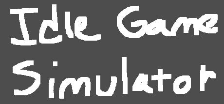 Idle Game Simulator game banner - find where to play in the cloud