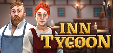 Inn Tycoon game banner - find where to play in the cloud
