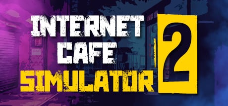 Internet Cafe Simulator 2 game banner - find where to play in the cloud