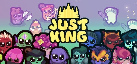 Just King game banner - find where to play in the cloud