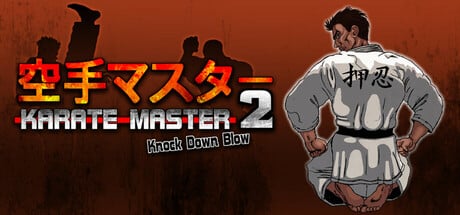 Karate Master 2 Knock Down Blow game banner - find where to play in the cloud