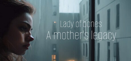 Lady of bones, a mother's legacy game banner - find where to play in the cloud