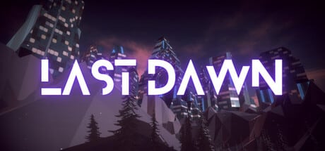 Last Dawn game banner - find where to play in the cloud