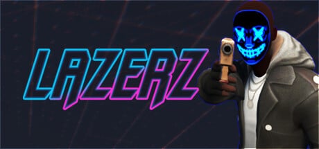 LAZERZ game banner - find where to play in the cloud