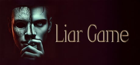 Liar Game game banner - find where to play in the cloud