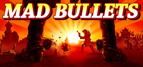 Mad Bullets game banner - find where to play in the cloud