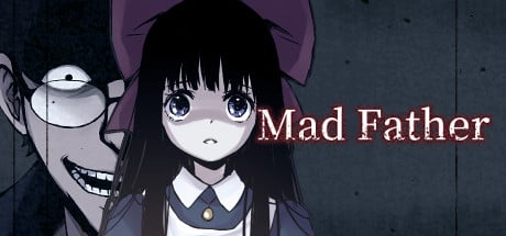 Mad Father game banner - find where to play in the cloud