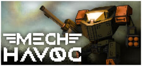 Mech Havoc game banner - find where to play in the cloud