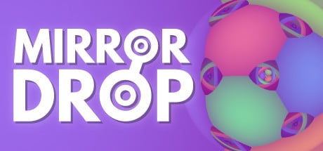 Mirror Drop game banner - find where to play in the cloud