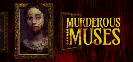 Murderous Muses game banner - find where to play in the cloud