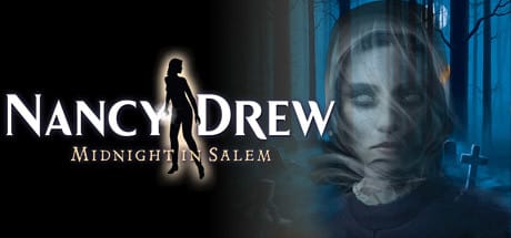 Nancy Drew: Midnight in Salem game banner - find where to play in the cloud