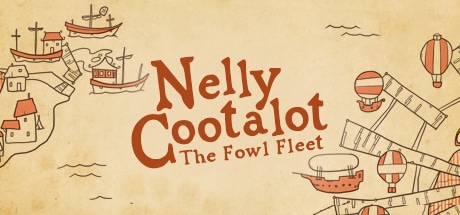 Nelly Cootalot: The Fowl Fleet game banner - find where to play in the cloud