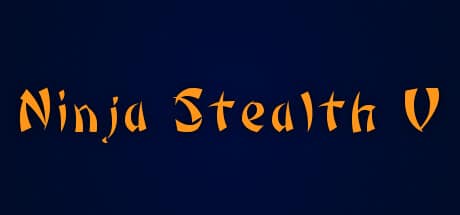 Ninja Stealth 5 game banner - find where to play in the cloud