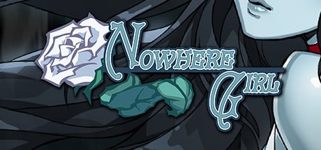 Nowhere Girl game banner - find where to play in the cloud