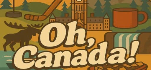 Oh, Canada! game banner - find where to play in the cloud