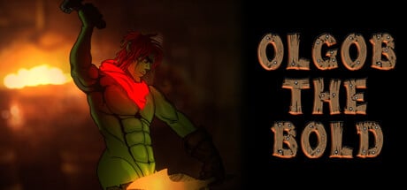 Olgob The Bold game banner - find where to play in the cloud