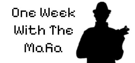 One Week With The Mafia game banner - find where to play in the cloud