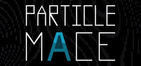 PARTICLE MACE game banner - find where to play in the cloud