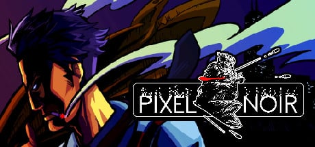 Pixel Noir game banner - find where to play in the cloud
