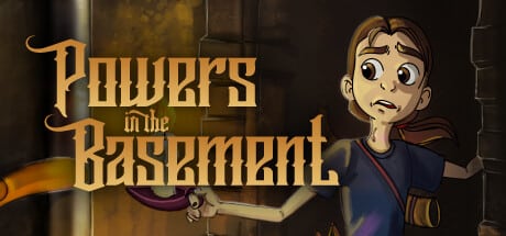 Powers in the Basement game banner - find where to play in the cloud