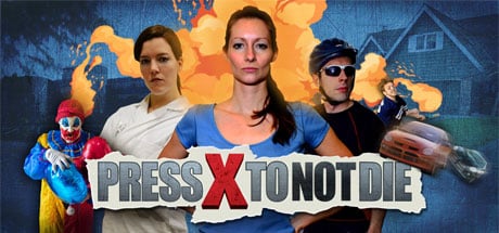 Press X to Not Die game banner - find where to play in the cloud