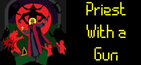 Priest With a Gun game banner - find where to play in the cloud