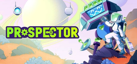 Prospector game banner - find where to play in the cloud