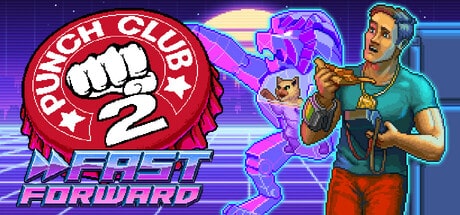 Punch Club 2: Fast Forward game banner - find where to play in the cloud
