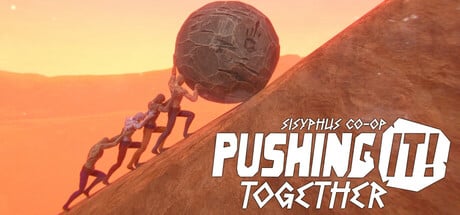 Pushing it! Together - Sisyphus Co-op game banner - find where to play in the cloud