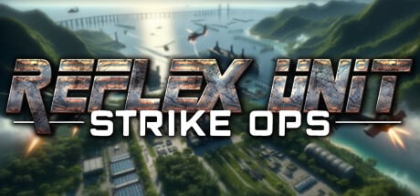 Reflex Unit : Strike Ops game banner - find where to play in the cloud