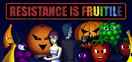 Resistance is Fruitile game banner - find where to play in the cloud