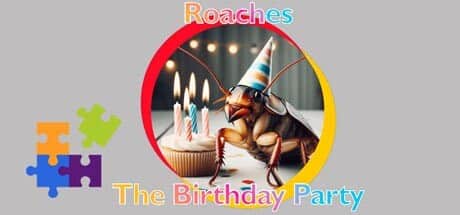 Roaches: The Birthday Party game banner - find where to play in the cloud