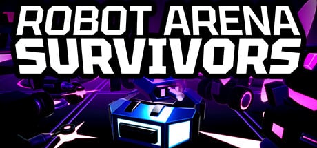 Robot Arena Survivors game banner - find where to play in the cloud