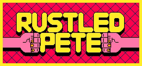 Rustled Pete game banner - find where to play in the cloud