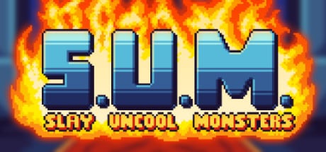 S.U.M. - Slay Uncool Monsters game banner - find where to play in the cloud