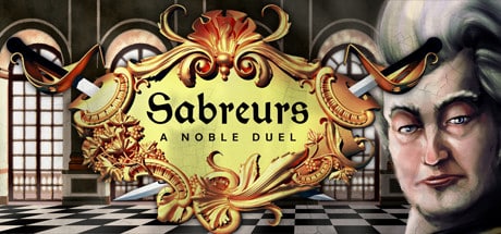 Sabreurs - A Noble Duel game banner - find where to play in the cloud