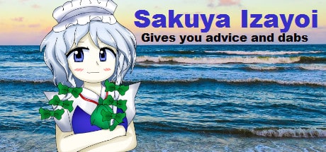 Sakuya Izayoi Gives You Advice And Dabs game banner - find where to play in the cloud