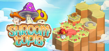 Shroomtopia game banner - find where to play in the cloud
