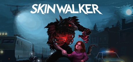 Skinwalker game banner - find where to play in the cloud