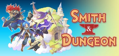 Smith & Dungeon: Crafting the Legendary Weapons game banner - find where to play in the cloud