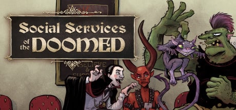 Social Services of the Doomed game banner - find where to play in the cloud