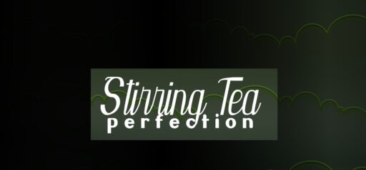 Stirring Tea Perfection game banner - find where to play in the cloud