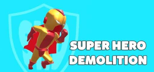Super Hero Demolition game banner - find where to play in the cloud