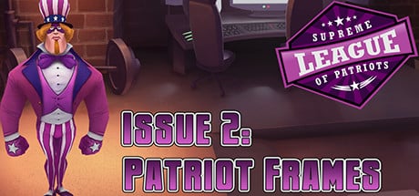 Supreme League of Patriots Issue 2: Patriot Frames game banner - find where to play in the cloud
