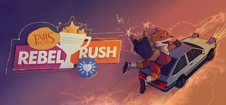 Tails Noir: Rebel Rush game banner - find where to play in the cloud