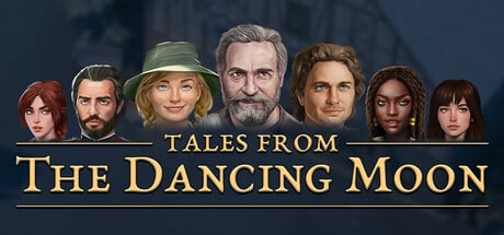 Tales from The Dancing Moon game banner - find where to play in the cloud