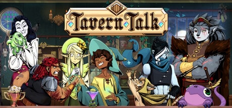 Tavern Talk game banner - find where to play in the cloud