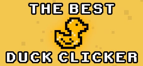 The Best Duck Clicker game banner - find where to play in the cloud