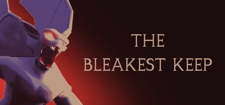 The Bleakest Keep game banner - find where to play in the cloud